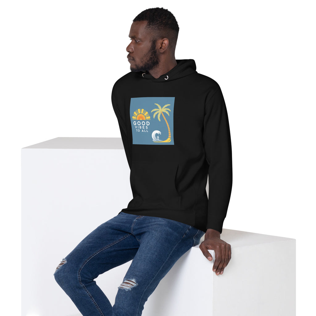 GOOD VIBES TO ALL — Unisex Hoodie