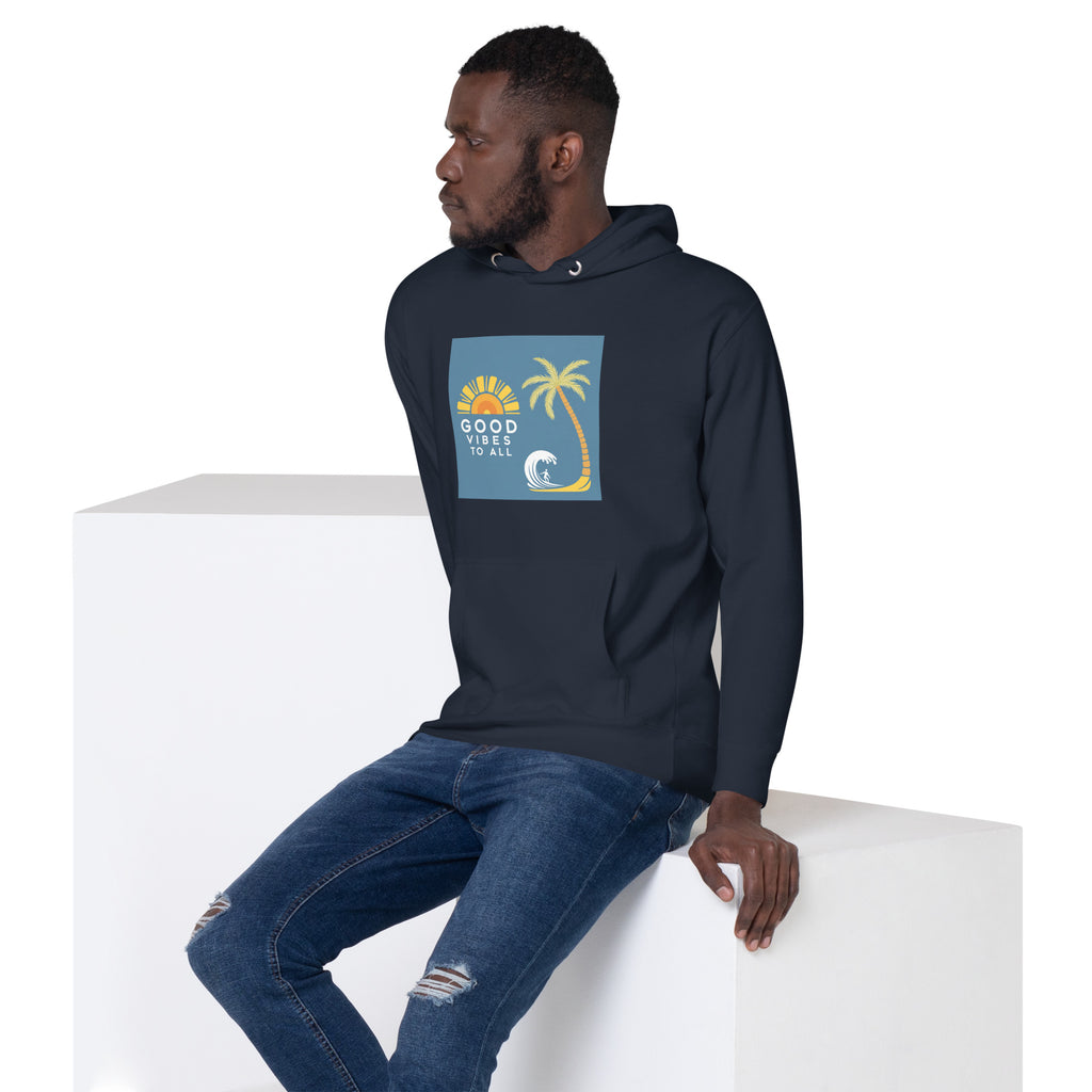 GOOD VIBES TO ALL — Unisex Hoodie